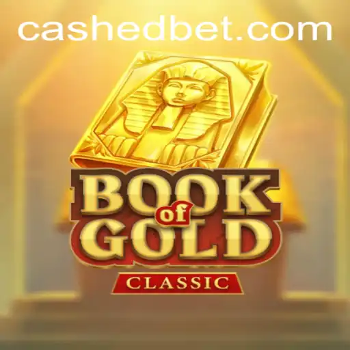 Exploring the Exciting World of BookOfGoldClassic: Cashed