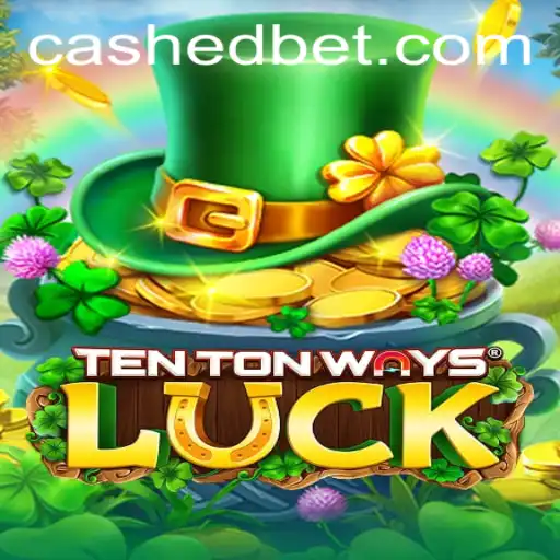 Unveiling the Magical World of TenTonWaysLuck